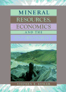 Mineral Resources: Economics & the Environment