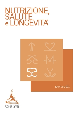 Minerali - Fondazione, Valter Longo