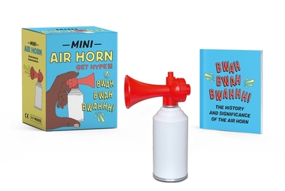 Mini Air Horn: Get Hype! - Riordan, Conor