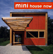 Mini House Now - Losantos, Agata