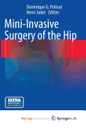 Mini-Invasive Surgery of the Hip