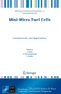 Mini-Micro Fuel Cells: Fundamentals and Applications - Kaka, S (Editor), and Pramuanjaroenkij, A (Editor), and Vasiliev, L (Editor)