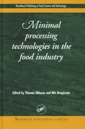 Minimal Processing Technologies in the Food Industry