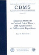 Minimax Methods in Critical Point Theory with Applications to Differential Equations - Rabinowitz, Paul H., and Conference Board of the Mathematical Sci