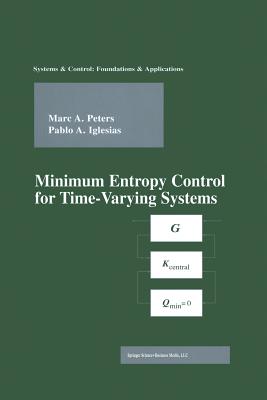 Minimum Entropy Control for Time-Varying Systems - Peters, Marc A, and Iglesias, Pablo