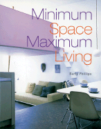 Minimum Space, Maximum Living