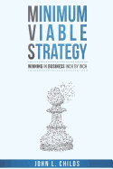 Minimum Viable Strategy