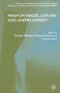 Minimum Wages, Low Pay and Unemployment