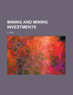 Mining and Mining Investments