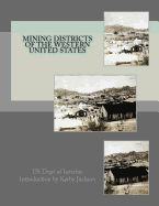 Mining Districts of the Western United States