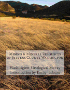 Mining & Mineral Resources of Stevens County Washington