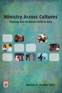 Ministry Across Cultures: Sharing the Christian Faith in Asia