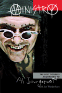Ministry: The Lost Gospels According to Al Jourgensen