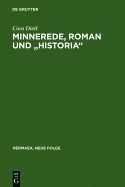 Minnerede, Roman Und "Historia": Der "Wilhelm Von Osterreich" Johanns Von Wurzburg