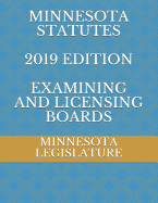 Minnesota Statutes 2019 Edition Examining and Licensing Boards