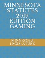 Minnesota Statutes 2019 Edition Gaming