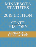 Minnesota Statutes 2019 Edition State History