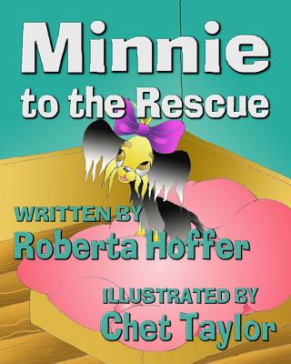 Minnie to the Rescue - Hoffer, Roberta