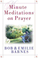 Minute Meditations on Prayer