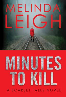 Minutes to Kill - Leigh, Melinda