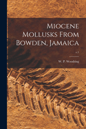 Miocene Mollusks From Bowden, Jamaica; v.1