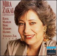 Mira Zakai: Contralto - Avner Biron (flute); Michael Haran (cello); Mira Zakai (contralto)