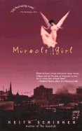 Miracle Girl - Scribner, Keith