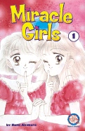 Miracle Girls, Volume 1