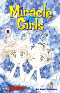 Miracle Girls, Volume 8