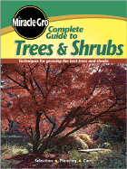 Miracle-Gro Complete Guide to Trees & Shrubs