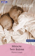 Miracle: Twin Babies