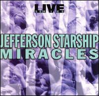 Miracles - Jefferson Starship