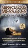 Miraculous Messages: From Noah's Flood to the End Times