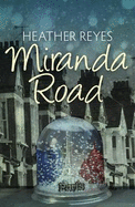 Miranda Road - Reyes, Heather