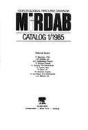 Mirdab: Microbiological Resource Databank Catalog, 1985 - Griffiths, J B (Editor), and Horaud, F (Editor), and Gyllenberg, H G (Editor)