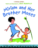 Miriam and Her Brother Moses: A Bible Story