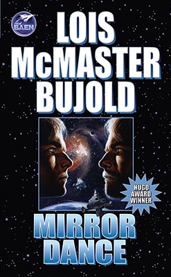 Mirror Dance - Bujold, Lois McMaster