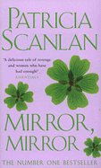 Mirror Mirror - Scanlan, Patricia