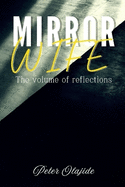 Mirror Wife: The volume of reflections
