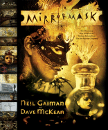Mirrormask: The Illustrated Film Script of the Motion Picture from the Jim Henson Company - Gaiman, Neil, and McKean, Dave