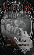 MIRRORS book 1: In Thine Own Heart