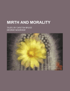 Mirth and Morality: Tales, by Carlton Bruce