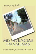 Mis vivencias en Salinas: porque yo soy de all...