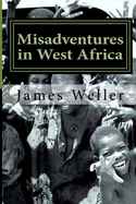 Misadventures in West Africa: Sierra Leone