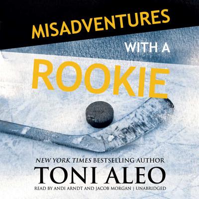 Misadventures with a Rookie - Aleo, Toni