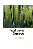 Miscellaneous Discourses