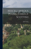 Miscellaneous Poems, Chiefly Scottish