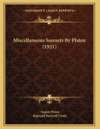 Miscellaneous Sonnets By Platen (1921)