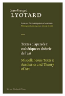 Miscellaneous Texts, Volume I: Aesthetics and Theory of Art