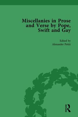 Miscellanies in Prose and Verse by Pope, Swift and Gay Vol 4 - Pettit, Alexander, and Rees-Mogg, William